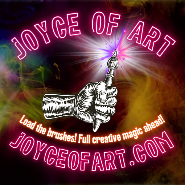Thinking Out Loud with Joyce of Art! Life, Art, Creativity